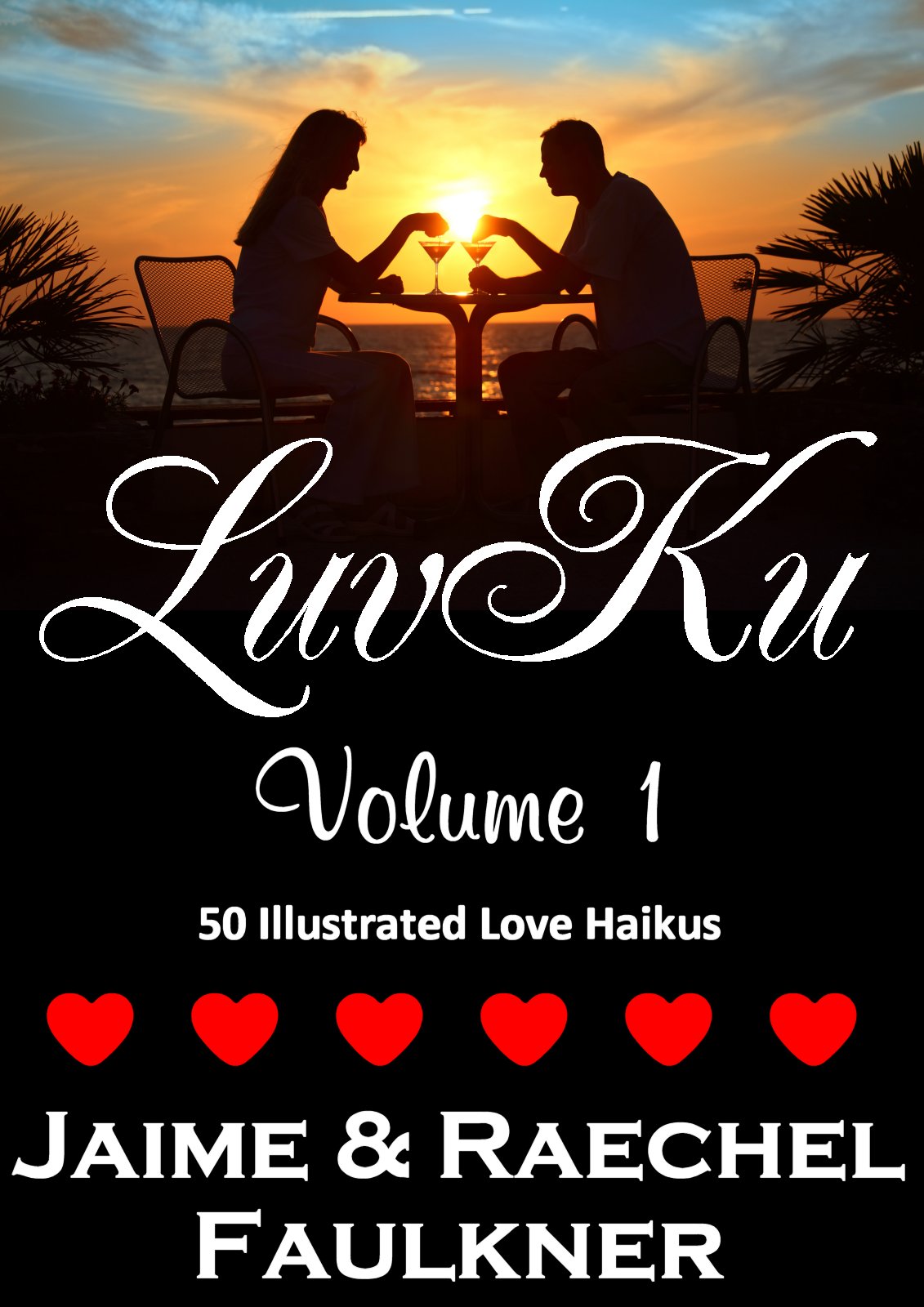 LuvKu Volume 1 by Jaime & Raechel Faulkner
