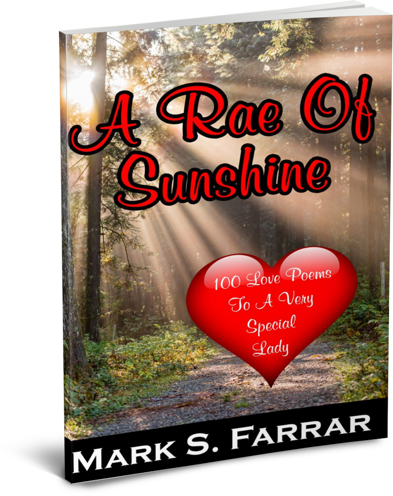 A Rae Of Sunshine by Mark S. Farrar